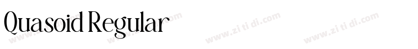 Quasoid Regular字体转换 Quasoid Regular字体转换